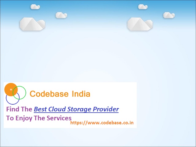 Find The Best Cloud Storage Provider To Enjoy The Services