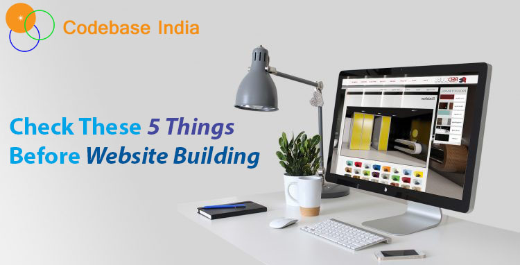 Check 5 Things Before Website Building Codebase India